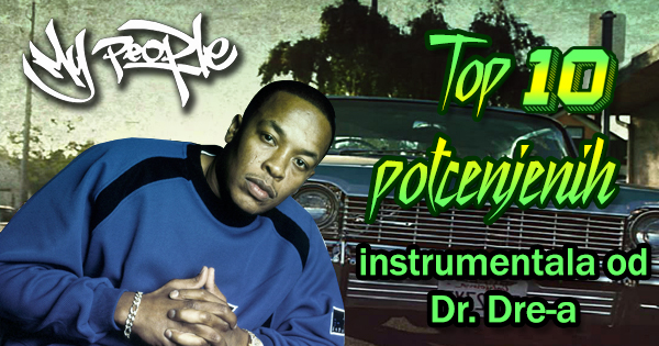 top-10-potcenjenih-instrumentala-dr-dre